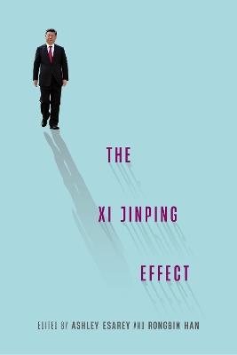 The Xi Jinping Effect - cover