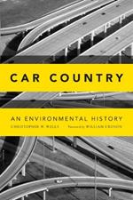 Car Country: An Environmental History