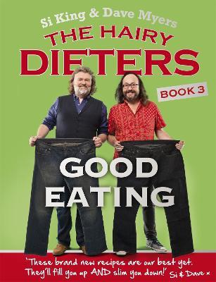 The Hairy Dieters: Good Eating - Hairy Bikers - cover