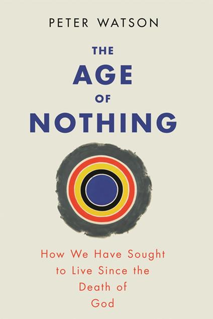 The Age of Nothing