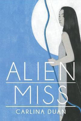 Alien Miss - Carlina Duan - cover