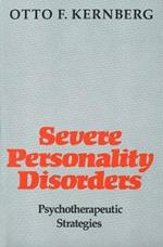 Severe Personality Disorders: Psychotherapeutic Strategies