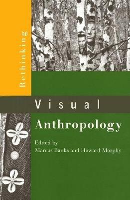 Rethinking Visual Anthropology - cover