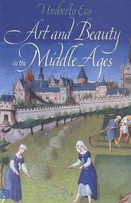 Art and Beauty in the Middle Ages - Umberto Eco - cover