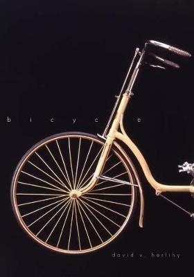 Bicycle: The History - David V. Herlihy - cover