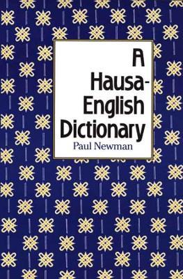 A Hausa-English Dictionary - Paul Newman - cover