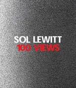 Sol LeWitt: 100 Views