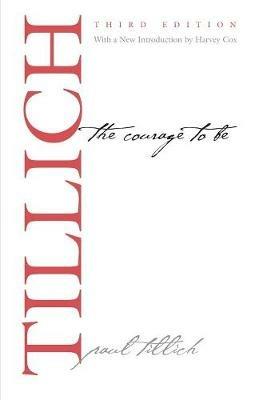 The Courage to Be - Paul Tillich - cover