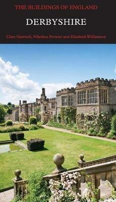 Derbyshire - Clare Hartwell,Nikolaus Pevsner,Elizabeth Williamson - cover