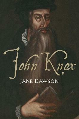 John Knox - Jane Dawson - cover