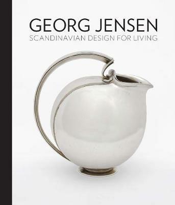 Georg Jensen: Scandinavian Design for Living - cover