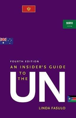 An Insider's Guide to the UN - Linda Fasulo - cover