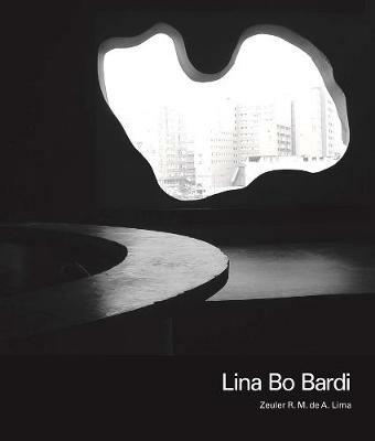 Lina Bo Bardi - Zeuler R. M. de A. Lima - cover