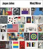 Jasper Johns: Mind/Mirror