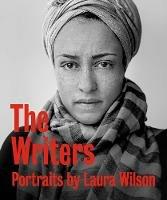 The Writers: Portraits - Laura Wilson - cover