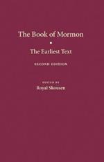 The Book of Mormon: The Earliest Text