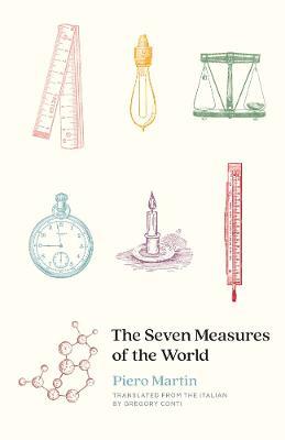 The Seven Measures of the World - Piero Martin - cover