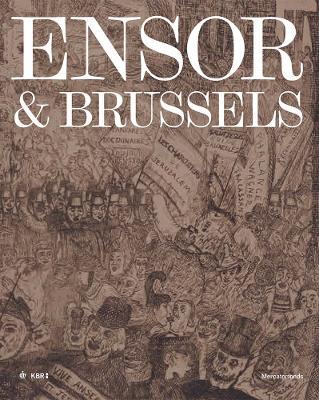 Ensor & Brussels - Davy Depelchin,Jean-Philippe Huys,Lise Vandewal - cover