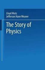 The Story of Physics