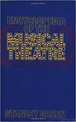 Encyclopedia Of The Musical Theatre
