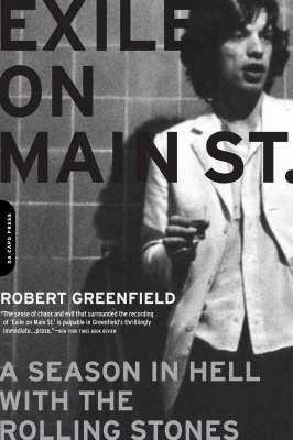 Exile on Main Street: A Season in Hell with the Rolling Stones - Robert Greenfield - cover