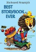 Richard Scarry's Best Storybook Ever - cover