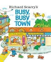 Richard Scarry's Busy, Busy Town - Richard Scarry - cover