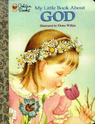 My Little Book About God - Jane Werner Watson - cover