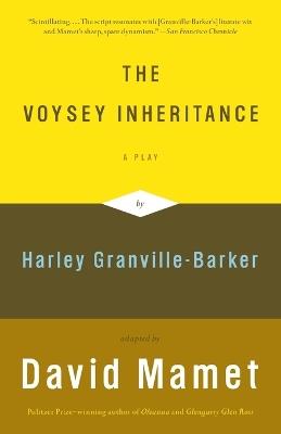 The Voysey Inheritance: A Play - David Mamet - cover