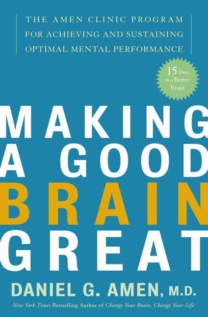 Making a Good Brain Great