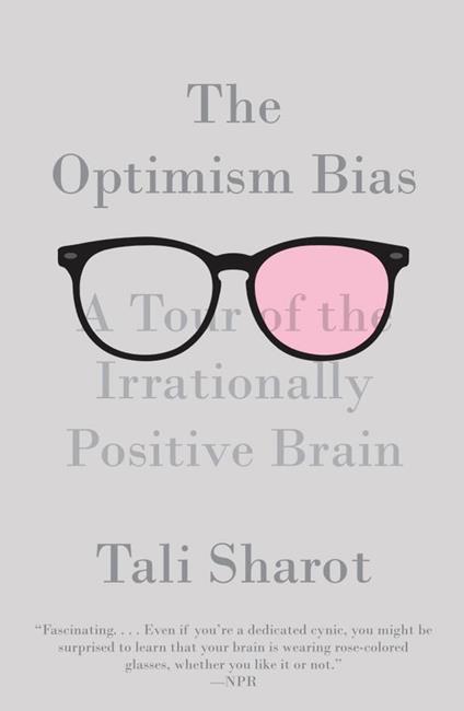 The Optimism Bias