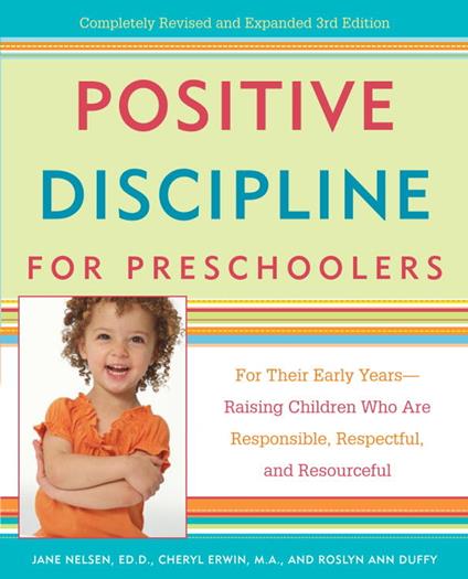 Positive Discipline for Preschoolers