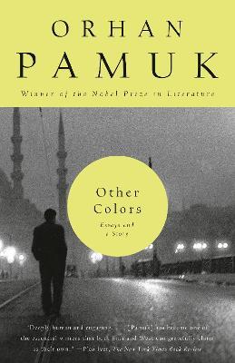 Other Colors: Essays and a Story - Orhan Pamuk - cover