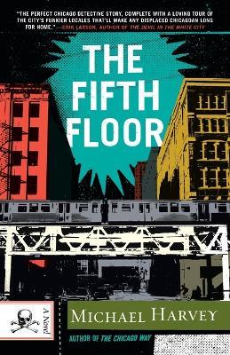 The Fifth Floor: A Michael Kelley Novel - Michael Harvey - cover