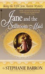 Jane and the Stillroom Maid