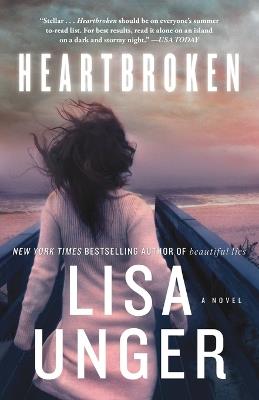 Heartbroken: A Novel - Lisa Unger - cover