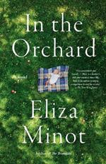 In the Orchard: A novel