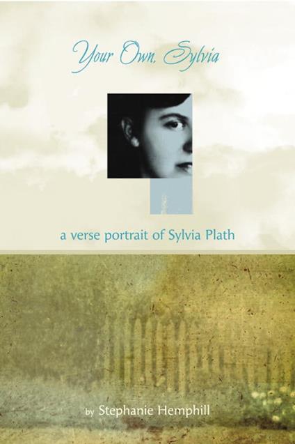 Your Own, Sylvia - Stephanie Hemphill - ebook