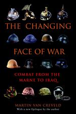 The Changing Face of War