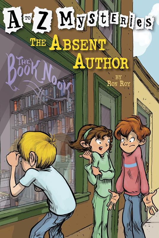 A to Z Mysteries: The Absent Author - Ron Roy,John Steven Gurney - ebook