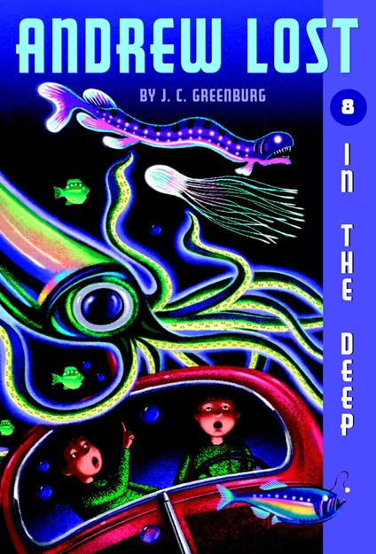 Andrew Lost #8: In the Deep - J. C. Greenburg,Jan Gerardi - ebook