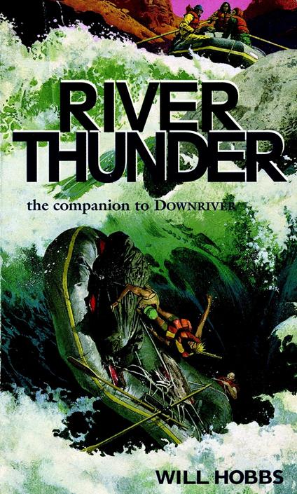 River Thunder - Will Hobbs - ebook