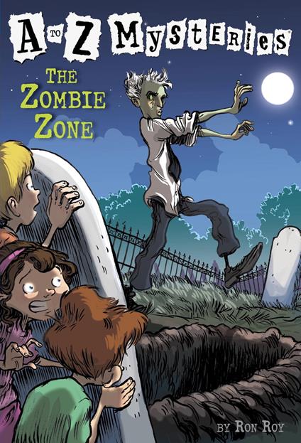 A to Z Mysteries: The Zombie Zone - Ron Roy - ebook