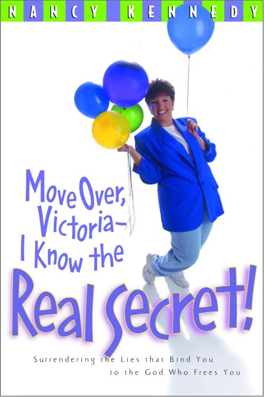 Move Over, Victoria--I Know the Real Secret - Kennedy, Nancy - Ebook in  inglese - EPUB2 con Adobe DRM | IBS