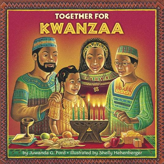 Together for Kwanzaa - Juwanda G. Ford - ebook