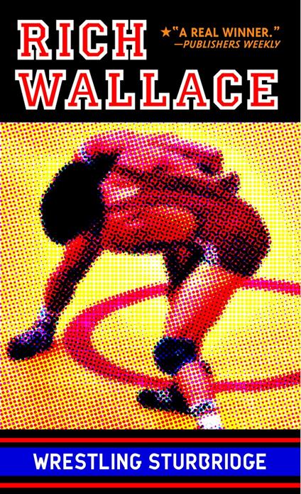 Wrestling Sturbridge - Rich Wallace - ebook