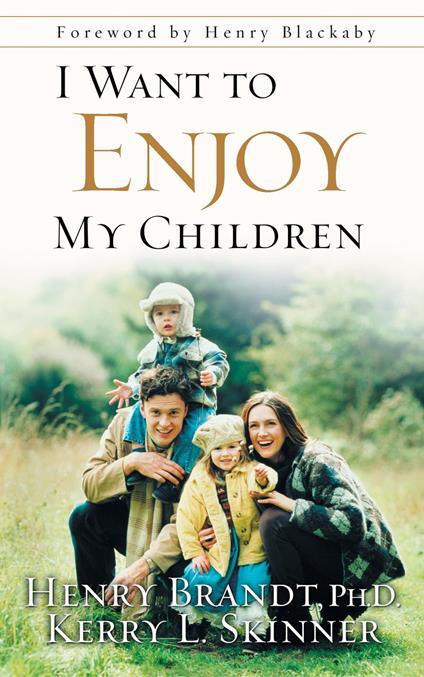 I Want to Enjoy My Children