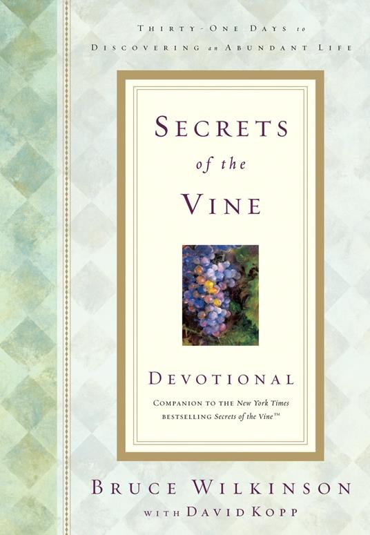 Secrets of the Vine Devotional