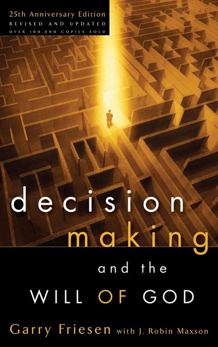 Decision Making and the Will of God