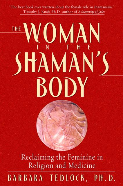 The Woman in the Shaman's Body